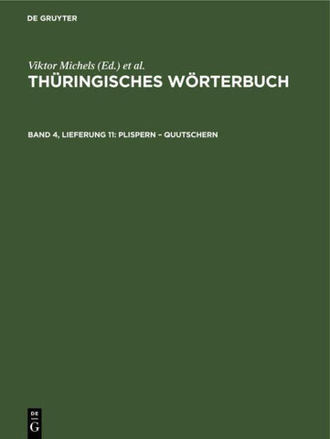 Thüringisches Wörterbuch / Plispern – quutschern