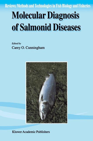 Molecular Diagnosis of Salmonid Diseases
