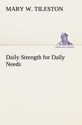 Daily Strength for Daily Needs