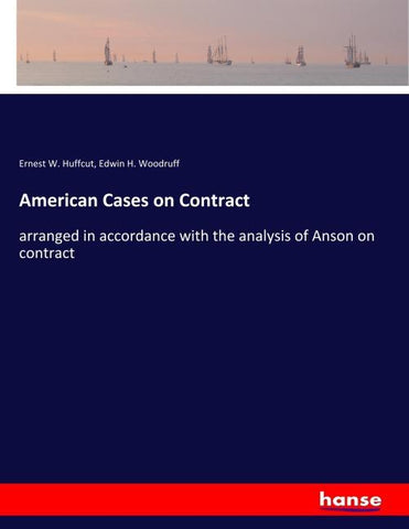 American Cases on Contract
