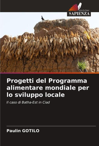 Progetti del Programma alimentare mondiale per lo sviluppo locale
