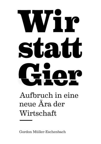 Wir statt Gier