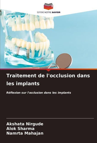 Traitement de l'occlusion dans les implants
