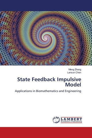 State Feedback Impulsive Model