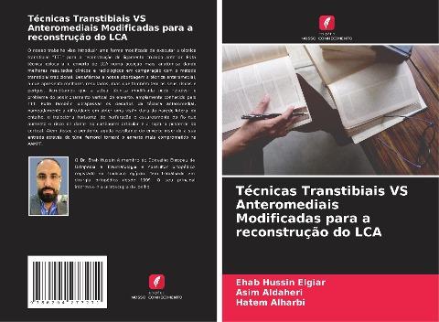Técnicas Transtibiais VS Anteromediais Modificadas para a reconstrução do LCA