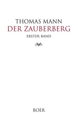 Der Zauberberg Band 1