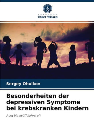 Besonderheiten der depressiven Symptome bei krebskranken Kindern