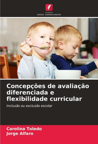 Concepções de avaliação diferenciada e flexibilidade curricular