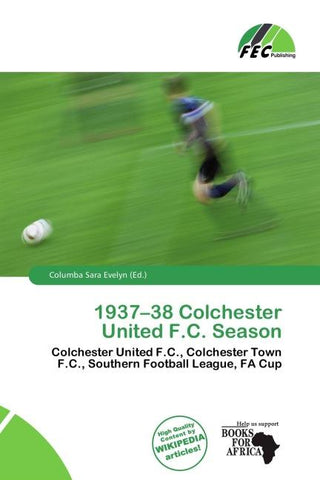 1937-38 Colchester United F.C. Season