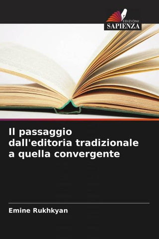 Il passaggio dall'editoria tradizionale a quella convergente
