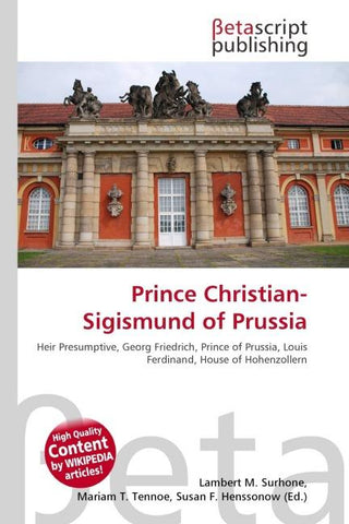 Prince Christian-Sigismund of Prussia