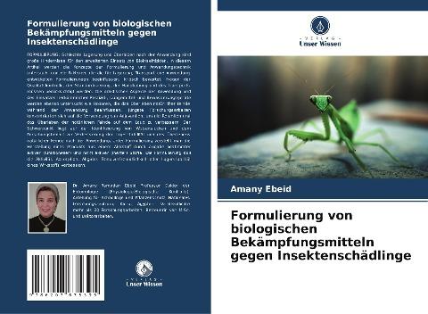 Formulierung von biologischen Bekämpfungsmitteln gegen Insektenschädlinge
