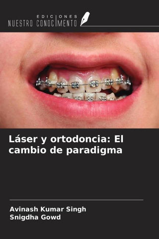 Láser y ortodoncia: El cambio de paradigma