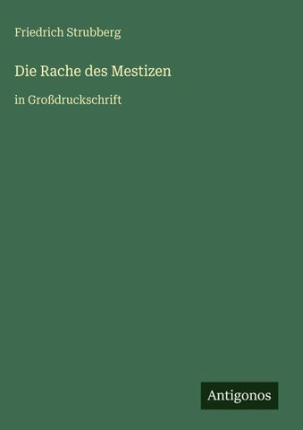 Die Rache des Mestizen