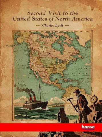 Second Visit to the United States of North America