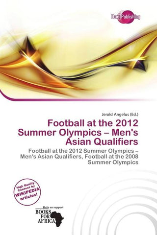 Football at the 2012 Summer Olympics - Men's Asian Qualifiers