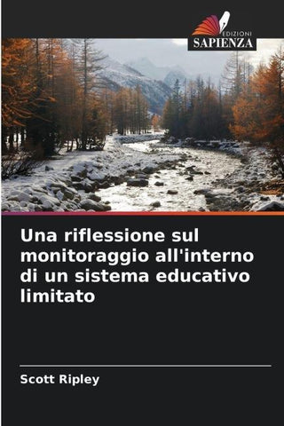 Una riflessione sul monitoraggio all'interno di un sistema educativo limitato