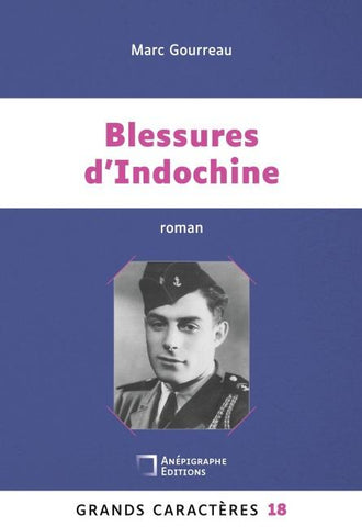 Blessures d'Indochine