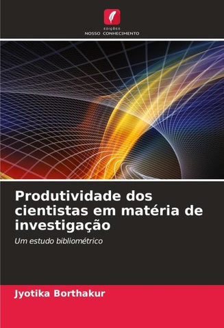 Produtividade dos cientistas em matéria de investigação