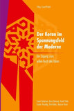 Der Koran im Spannungsfeld der Moderne