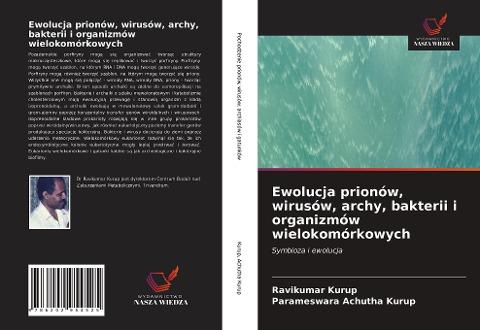 Ewolucja prionów, wirusów, archy, bakterii i organizmów wielokomórkowych