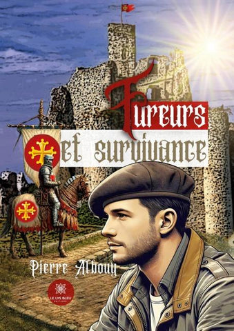 Fureurs et survivance