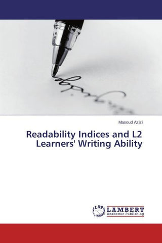 Readability Indices and L2 Learners' Writing Ability