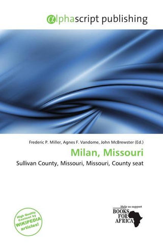 Milan, Missouri