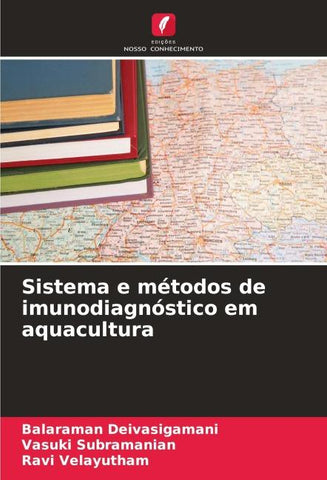 Sistema e métodos de imunodiagnóstico em aquacultura
