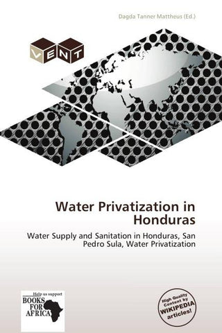 Water Privatization in Honduras