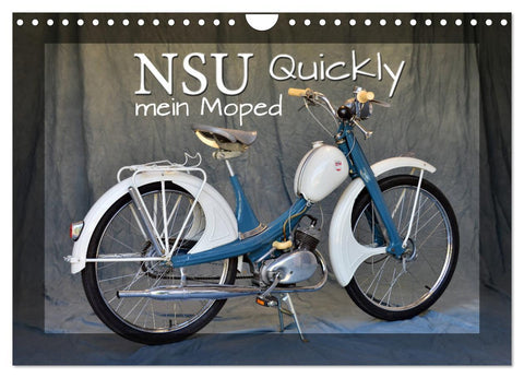 NSU Quickly - Mein Moped (Wandkalender 2026 DIN A4 quer), CALVENDO Monatskalender