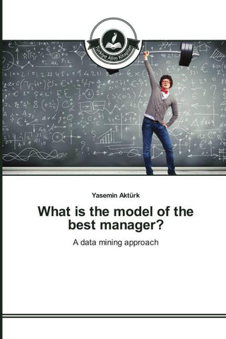 What is the model of the best manager?