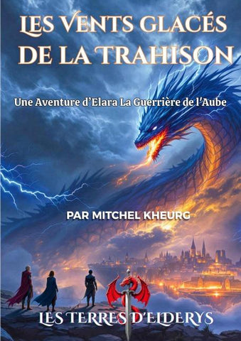 Les Vents glacés de la Trahison