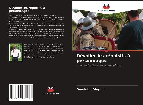 Dévoiler les répulsifs à personnages
