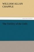 The Fertility of the Unfit