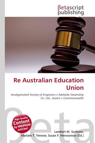 Re Australian Education Union