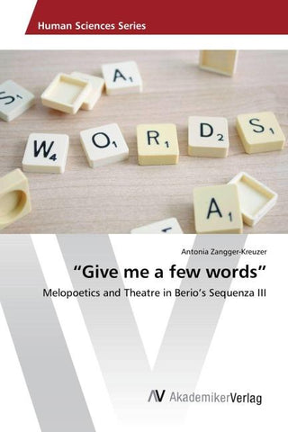 "Give me a few words"