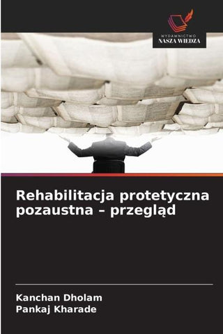 Rehabilitacja protetyczna pozaustna - przegl¿d