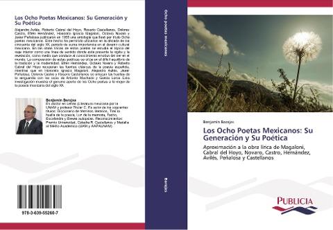 Los Ocho Poetas Mexicanos: Su Generación y Su Poética