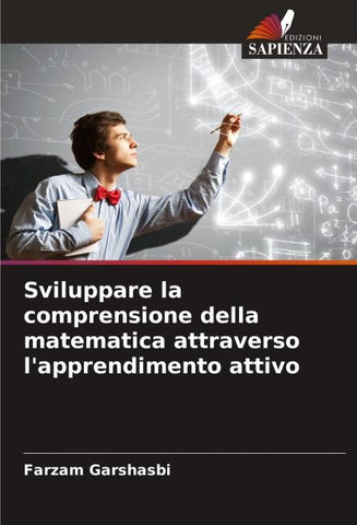 Sviluppare la comprensione della matematica attraverso l'apprendimento attivo