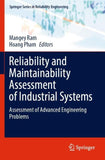 Reliability and Maintainability Assessment of Industrial Systems
