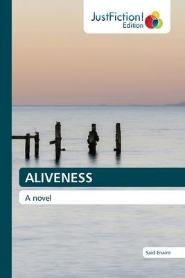 ALIVENESS