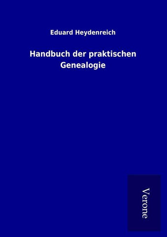 Handbuch der praktischen Genealogie