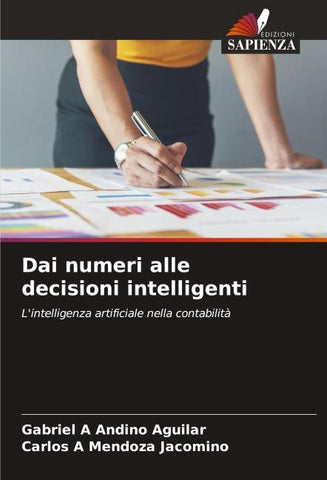 Dai numeri alle decisioni intelligenti
