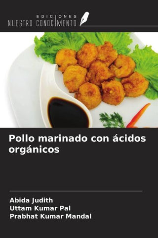 Pollo marinado con ácidos orgánicos