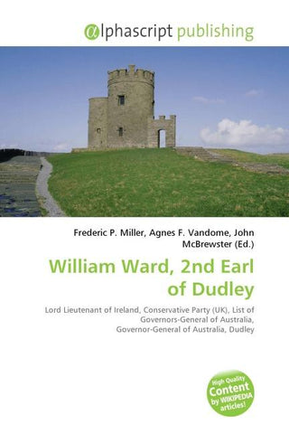 William Ward, 2nd Earl of Dudley