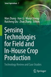 Sensing Technologies for Field and In-House Crop Production