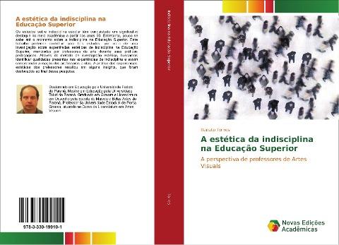 A estética da indisciplina na Educação Superior