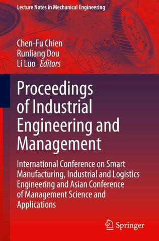 Proceedings of Industrial Engineering and Management