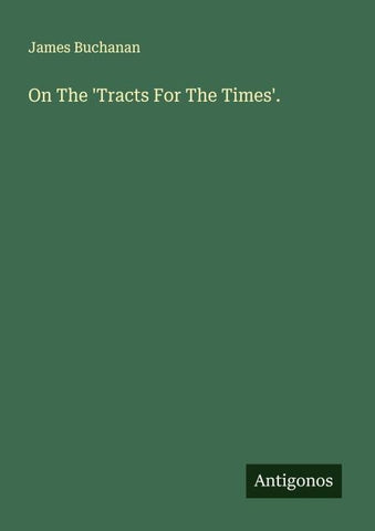 On The 'Tracts For The Times'.